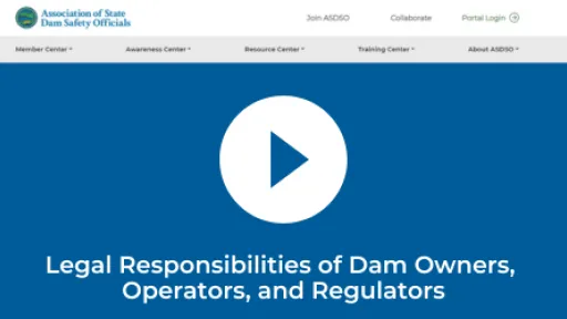 Legal Responsibilities of Dam Owners, Operators, and Regulators
