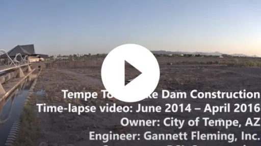 Video - New Tempe Town Lake Dam construction