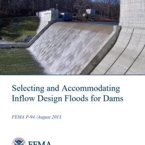 Selecting and Accommodating Inflow Design Floods for Dams_Pic Selecting and Accommodating Inflow Design Floods for Dams_Pic