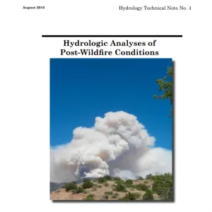 USDA-NRCS-Hydrologic-Analyses-of-Post-Wildfire-Conditions-August-2016 USDA-NRCS-Hydrologic-Analyses-of-Post-Wildfire-Conditions-August-2016