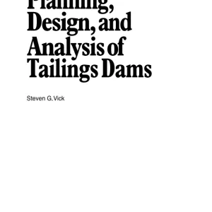 Vick_Steven_Planning_Design_Analysis_Tailings_Dams_1990-1-pdf Vick_Steven_Planning_Design_Analysis_Tailings_Dams_1990-1-pdf